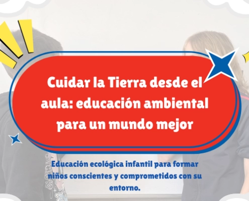 Cuidar la Tierra desde el aula: educación ambiental para un mundo mejor colegio finlandes