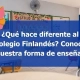 metodología finlandesa, modelo educativo finlandés, educación integral, metodología educativa